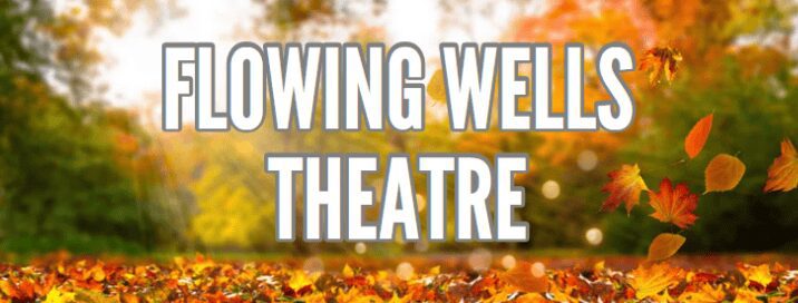 Flowing Wells Theatre autumn leaves background.