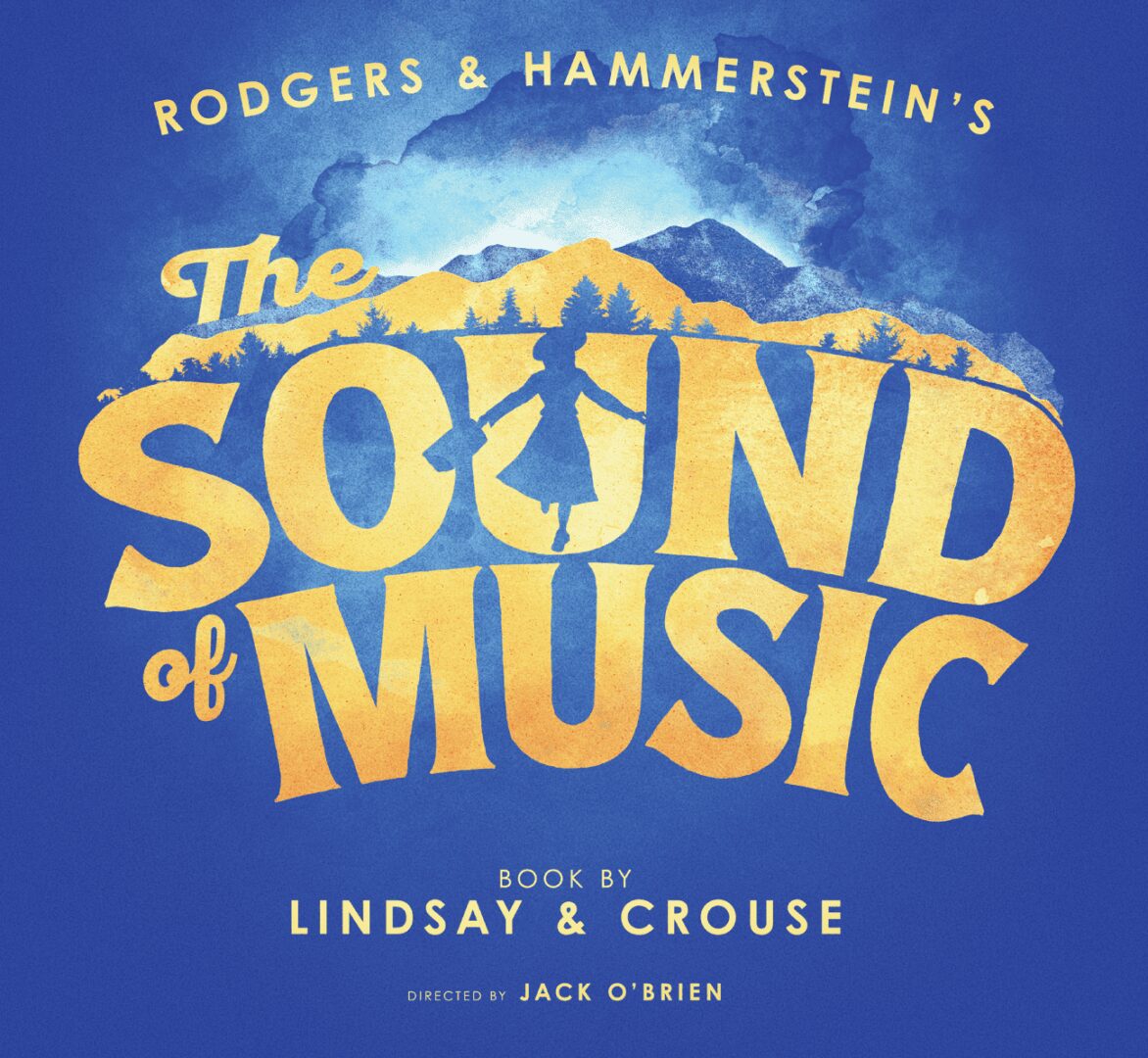 The Sound of Music musical poster.